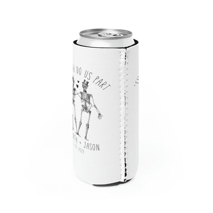 Til Death Do Us Part Wedding Koozie