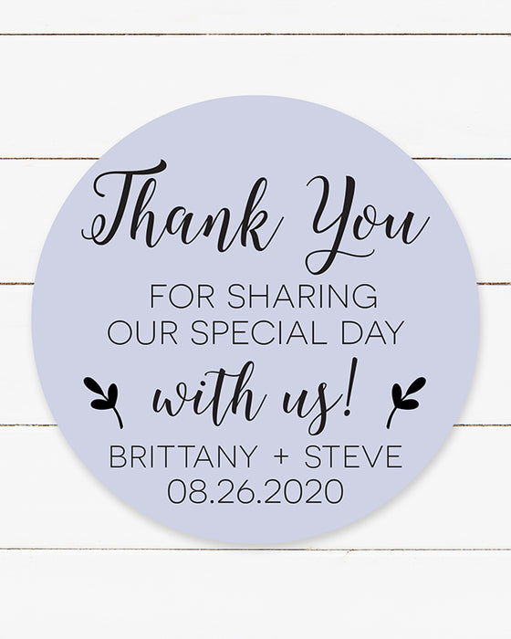 Thank You for Sharing Our Special Day Wedding Stickers
