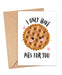 i only have pies for you funny anniversary valentine card