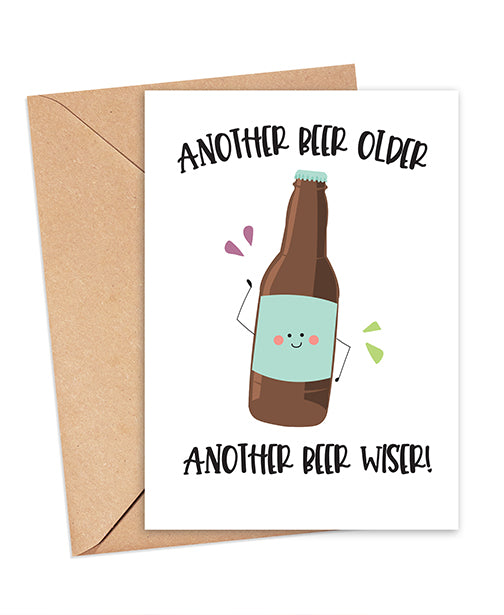 another beer older another beer wiser birthday card