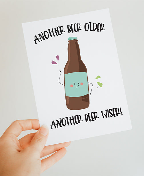 Another Beer Older Birthday Card