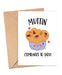 muffin compares to you pun valentine card