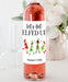 let's get elfed up funny pun christmas wine labels